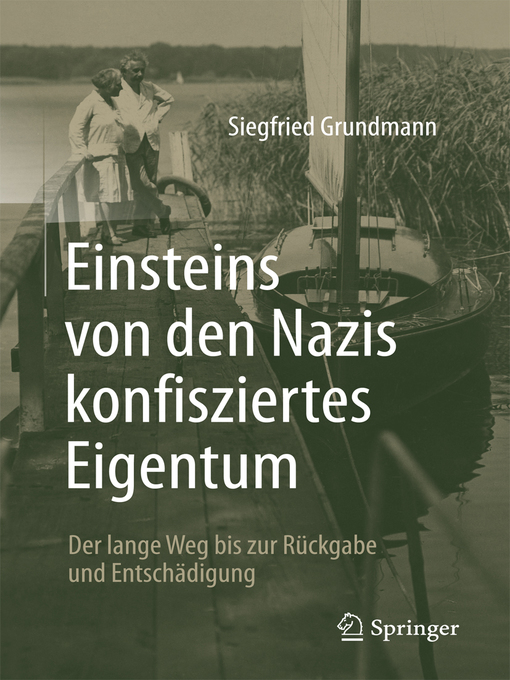Title details for Einsteins von den Nazis konfisziertes Eigentum by Siegfried Grundmann - Available
